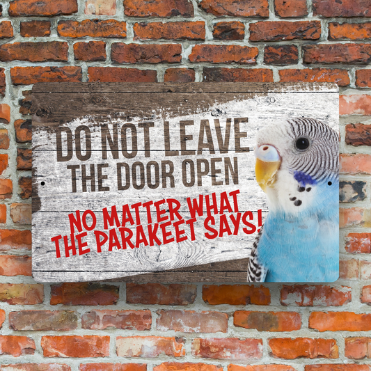 Blue Parakeet Close The Door Sign 🦜 😀