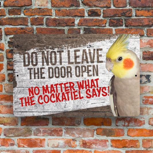 Cockatiel Close The Door Sign 🦜 😀
