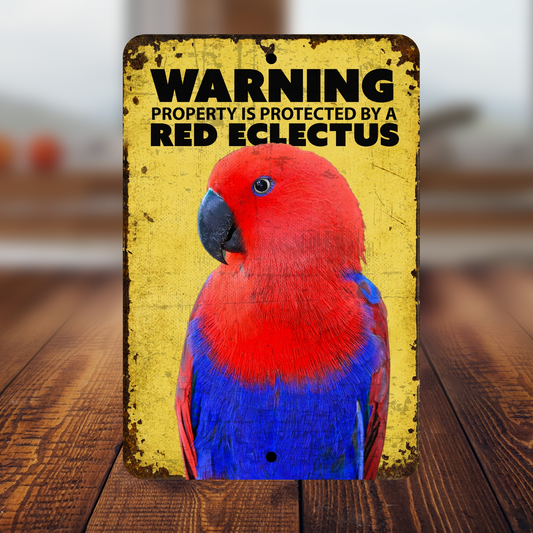 Red Eclectus Warning Sign