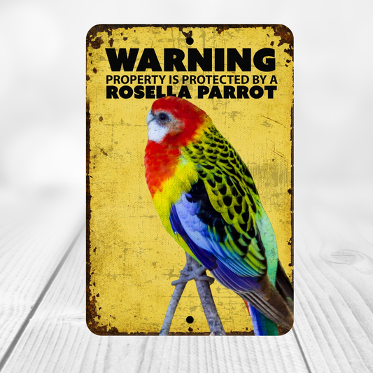 Rosella Parrot Warning Sign