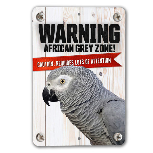 Warning African Gray Sign