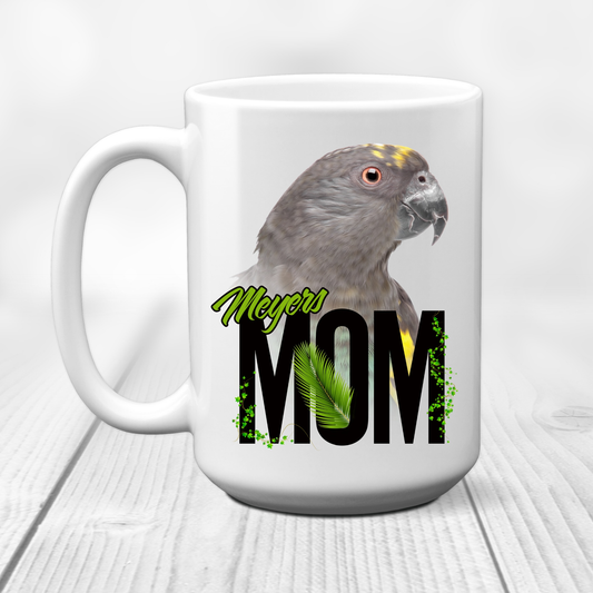 Meyers Parrot Mom Coffee Mug