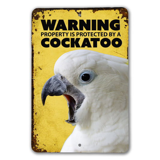 Cockatoo Warning Sign