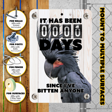 Palm Cockatoo Bitten Sign
