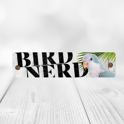 Blue Quaker Bird Nerd Sign