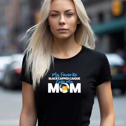 My Favorite Black Cap Caique Calls Me Mom T-Shirt