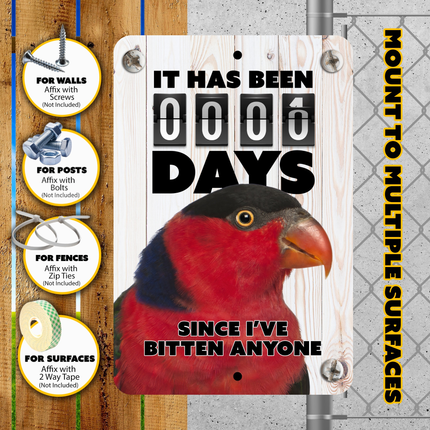 Black Cap Lorikeet Bitten Sign