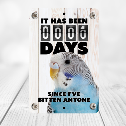 Blue Parakeet Bitten Sign