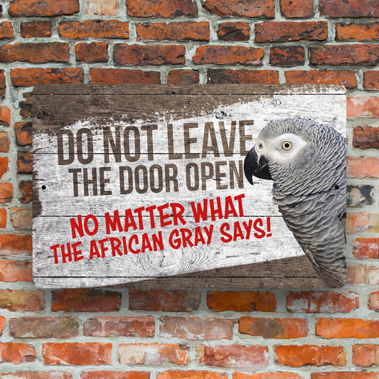 African Gray Conure Close The Door Sign 🦜 😀