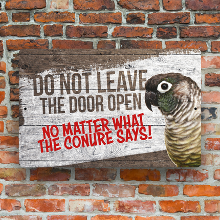 Green Cheek Conure close The Door Sign 🦜 😀
