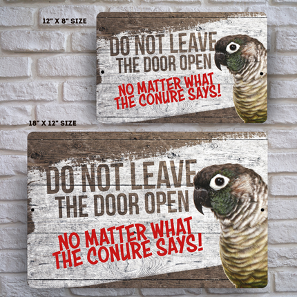 Green Cheek Conure close The Door Sign 🦜 😀