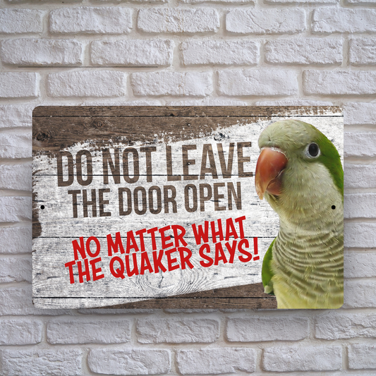 Green Quaker Close The Door Sign 🦜 😀