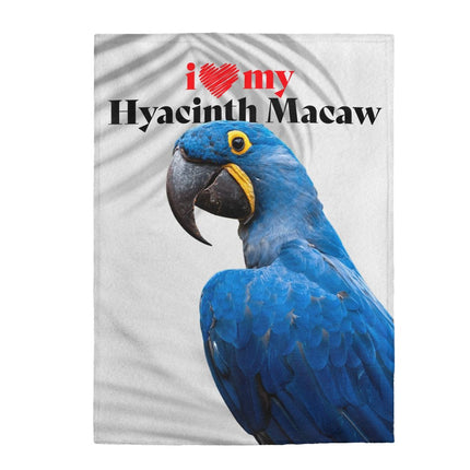I Love My Hyacinth Macaw Velveteen Plush Blanket