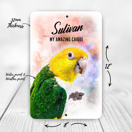 Yellow Bellied Caique Sign