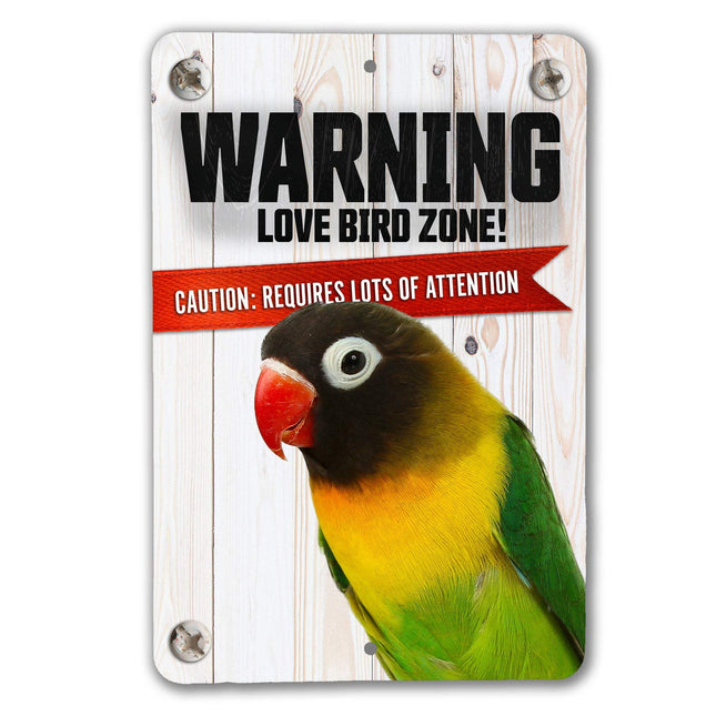 Warning Love Bird Sign