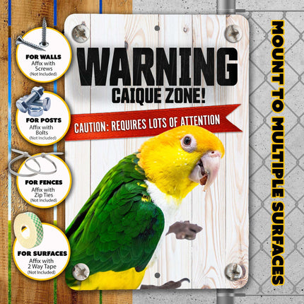 Warning Caique Sign