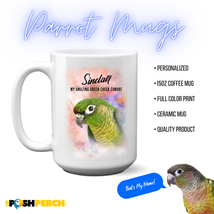 Coffee mug featuring a cute Green Cheek Conure with personalized name