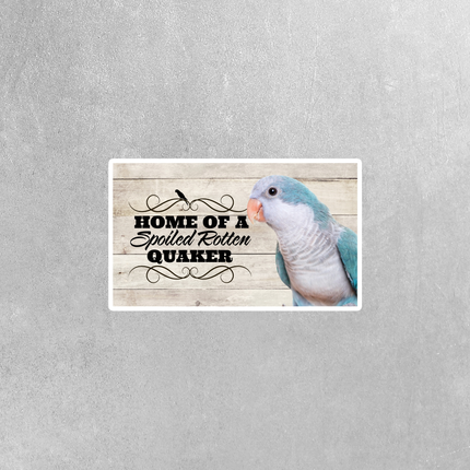 Spoiled Rotten Blue Quaker Sticker
