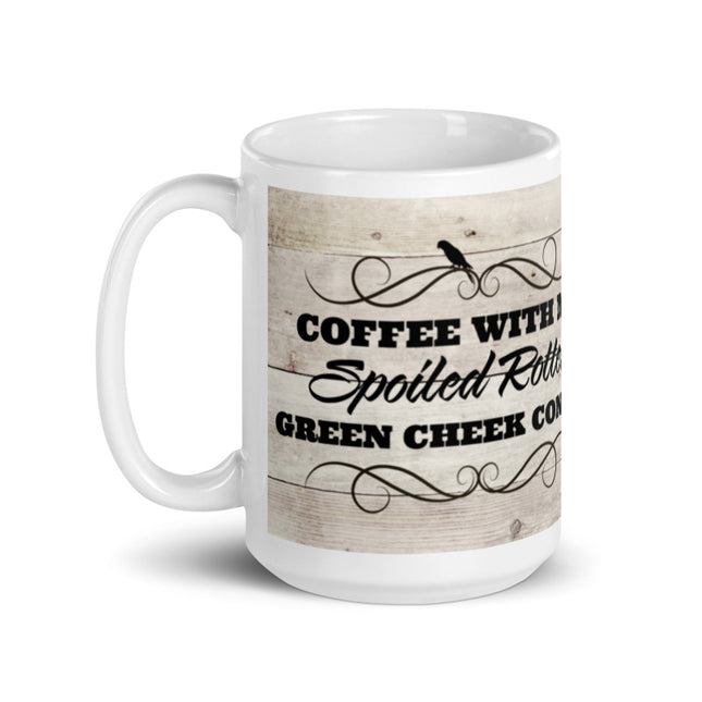 Coffee With My Spoiled Rotten Green Cheek Conure Mug