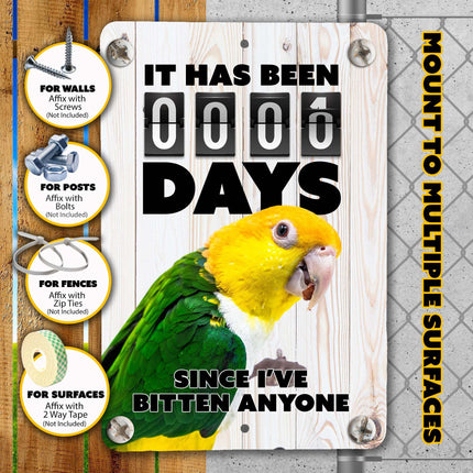 White Bellied Caique Bite Sign
